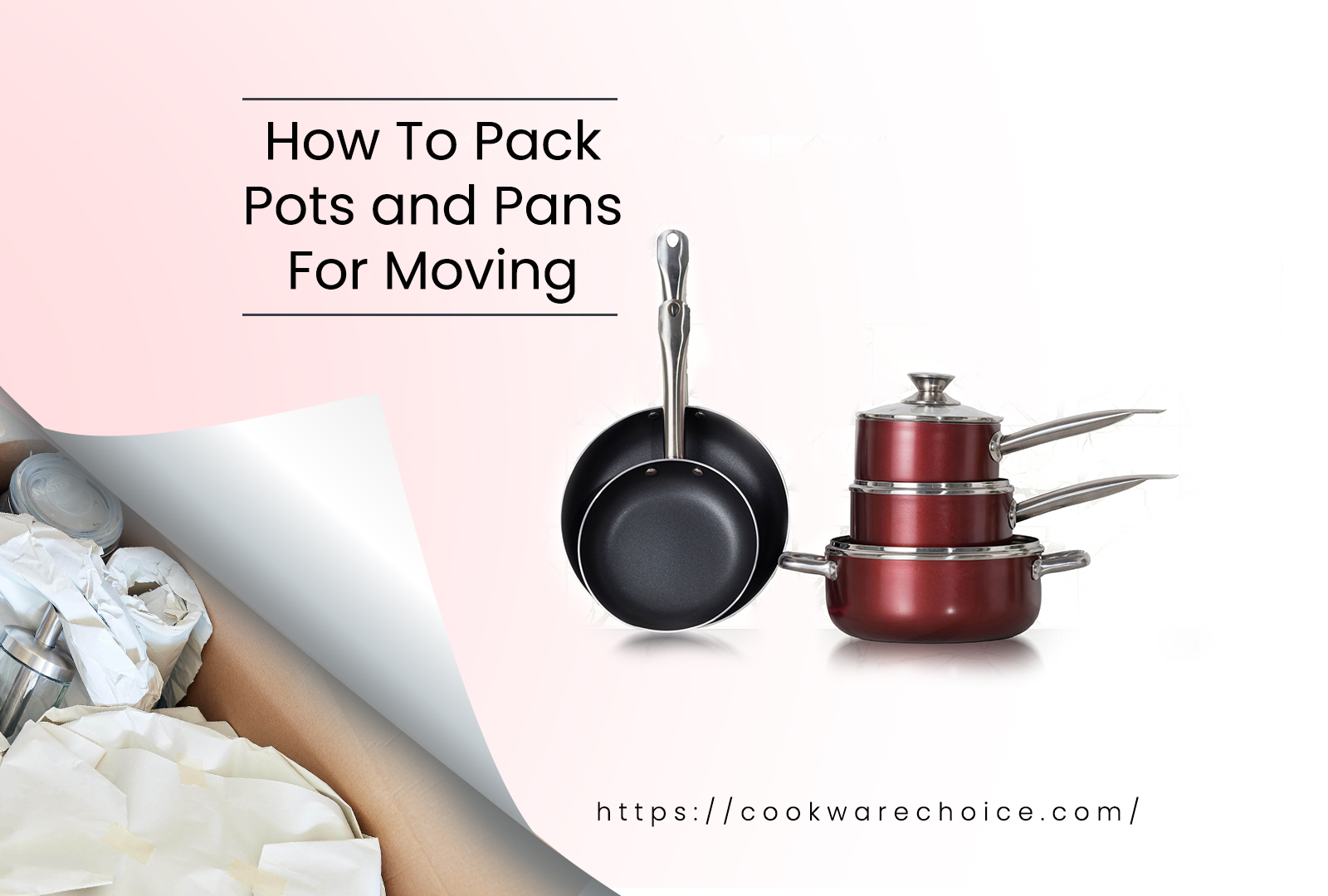 How to Pack Pots and Pans
