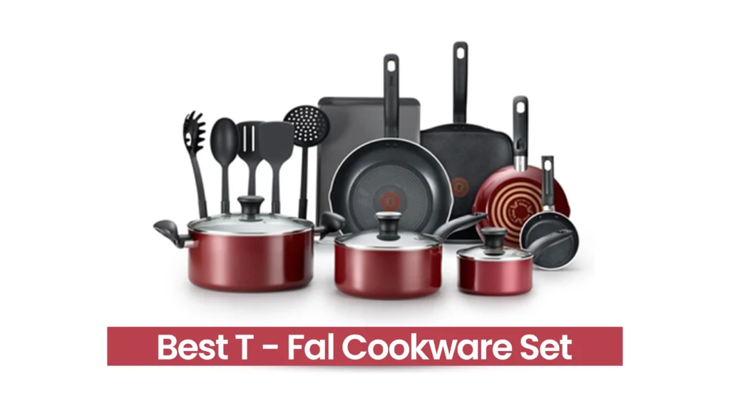 Best T-Fal Cookware Set