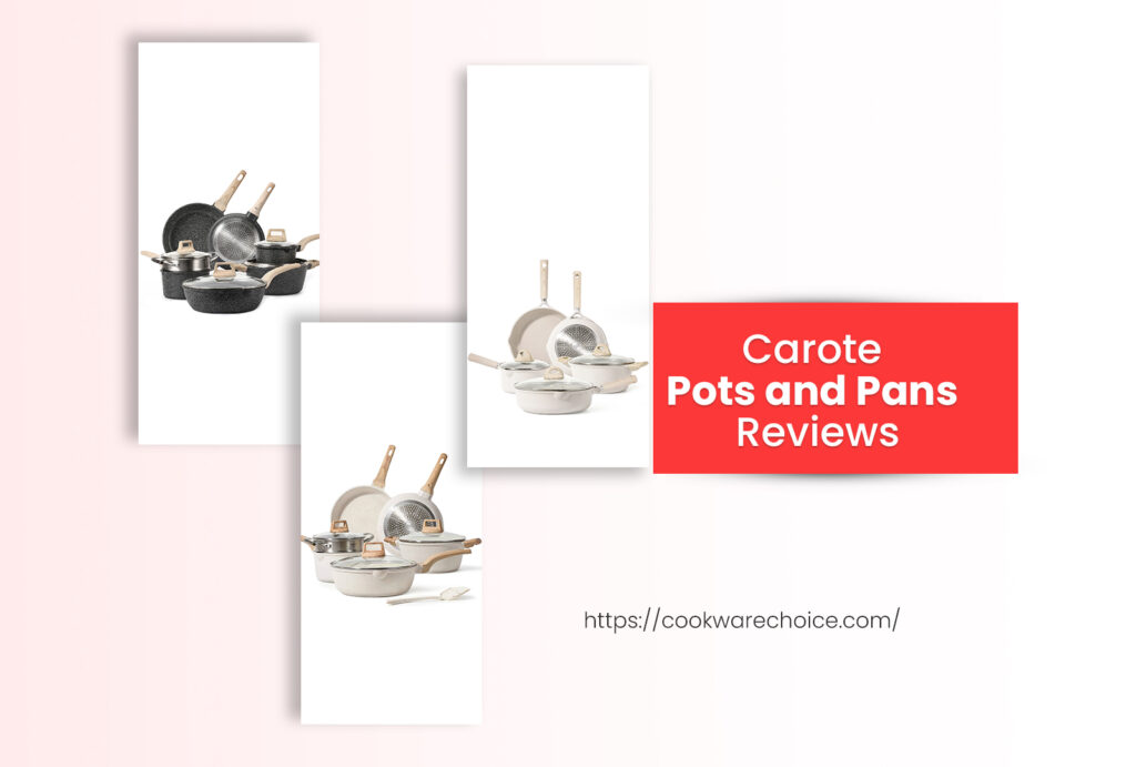 Carote Pots and Pans Reviews